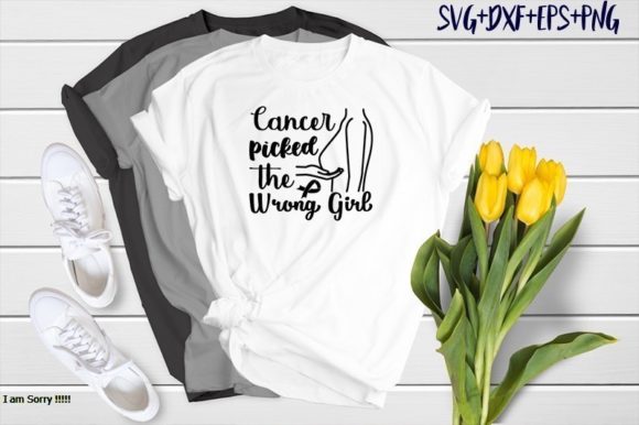 Cancer Picked the Wiong Giil: Graphics & T-Shirt Designs