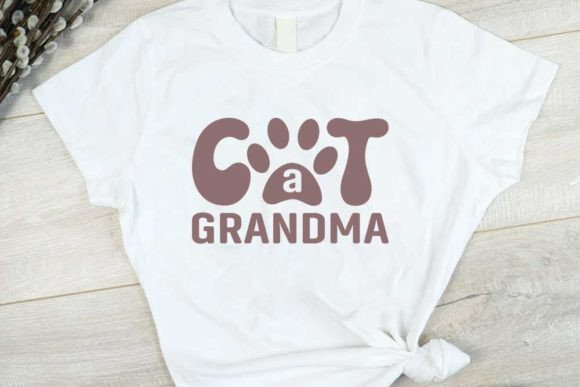 Cat Quote Design, Cat Grandma