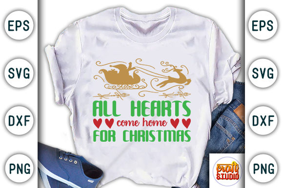 Christmas Quote Design: All Hearts Come Home for Christmas Graphics