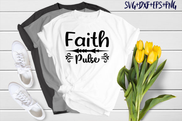 Faith - Pulse: Graphics for T-Shirt Designs & Editorial Use