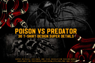 Poison Vs. Predator 30 T-Shirt Design: Graphics & Illustrations